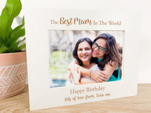 Load image into Gallery viewer, Personalised Best Mum in The World Birthday Photo Frame Gift