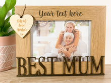 Load image into Gallery viewer, Personalised Best Mum Oak Photo Frame