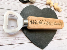 Load image into Gallery viewer, Personalised World's Best Bottle Opener - Beeswax Finish