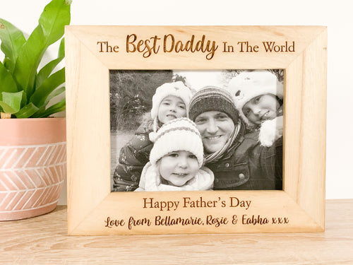 Personalised Father's Day Photo Frame - Best Daddy In The World - Unique Gift