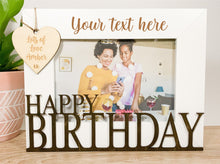 Load image into Gallery viewer, Personalised Happy Birthday White Photo Frame