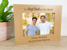 Load image into Gallery viewer, Personalised Best Dad In The World Birthday Oak Photo Frame Gift