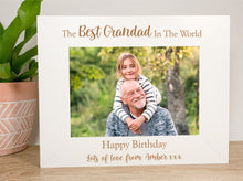 Load image into Gallery viewer, Personalised Best Grandad Birthday White Photo Frame