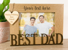 Load image into Gallery viewer, Personalised Best Dad Oak Photo Frame