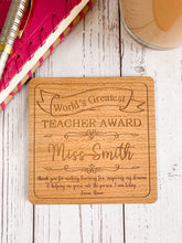 Load image into Gallery viewer, Personalised World's Greatest Teacher Wooden Coaster