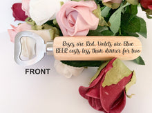 Load image into Gallery viewer, Personalised Valentine&#39;s Day Bottle Opener
